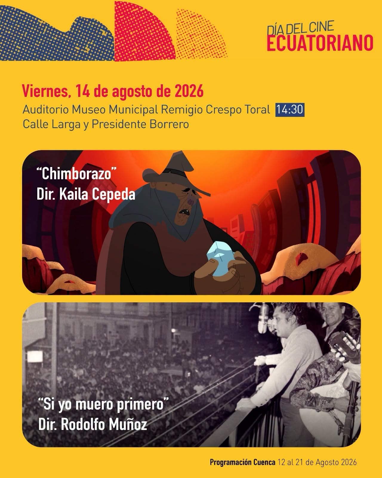Proyección de cine “Chimborazo” y “Si yo muero primero”